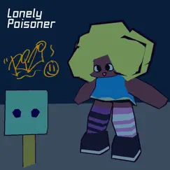 Lonely Poisoner - Single by Rizi album reviews, ratings, credits