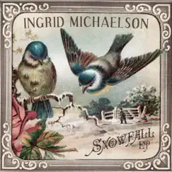 Snowfall - EP by Ingrid Michaelson album reviews, ratings, credits