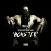 Monster (feat. Monster Montages) - Single album lyrics, reviews, download