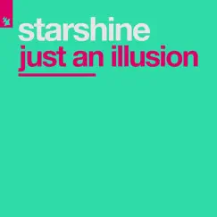 Just an Illusion - EP by Starshine album reviews, ratings, credits