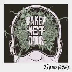Tired Eyes Song Lyrics