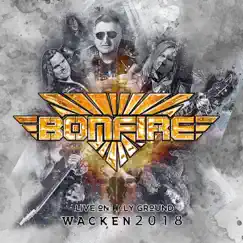 Live on Holy Ground: Wacken 2018 (Bonus Track Version) by Bonfire album reviews, ratings, credits