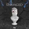 Damaged album lyrics, reviews, download