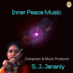 Inner Peace Music by S. J. Jananiy album reviews, ratings, credits