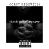 Black Mans Prayer - Single album lyrics, reviews, download