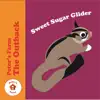 Sweet Sugar Glider - Single album lyrics, reviews, download