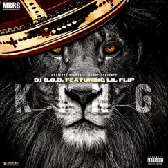 King (feat. Lil Flip) - Single by DJ G.O.D. album reviews, ratings, credits