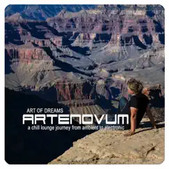 Art of Dreams (A Chill Lounge Journey from Ambient to Electronic) by Artenovum album reviews, ratings, credits