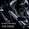 The Frog - Single album lyrics, reviews, download