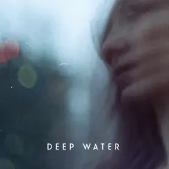 Deep Water - Single by Lyves album reviews, ratings, credits