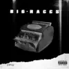 Big Raccs (feat. Sonny Digital) - Single album lyrics, reviews, download