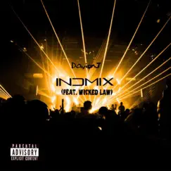 Indmix (feat. Wicked Law) - Single by Davion J album reviews, ratings, credits