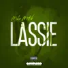 Lassie - Single album lyrics, reviews, download