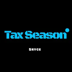 Tax Season Song Lyrics