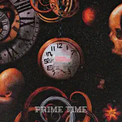 Prime Time - Single by Prime Sinister album reviews, ratings, credits