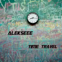 Time Travel - Single by ALEKSEEE album reviews, ratings, credits