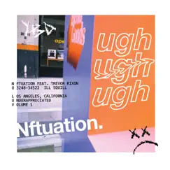 Ugh (feat. Trevor Rixon & Ill Squill) - Single by Nftuation. album reviews, ratings, credits