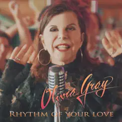 Rhythm of Your Love - Single by Olivia Gray album reviews, ratings, credits