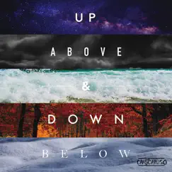Up Above & Down Below - EP by Cam Caruso album reviews, ratings, credits