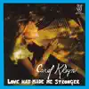 Love Has Made Me Stronger album lyrics, reviews, download