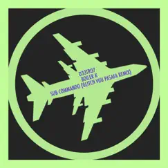 Sub Commando (Glitch Vuu Pasafa Remix) - Single by D33tro7 & Boiler K album reviews, ratings, credits
