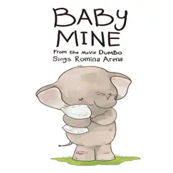 Baby Mine - Single by Romina Arena album reviews, ratings, credits
