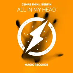 All In My Head - Single by Cemre Emin & Berfin album reviews, ratings, credits