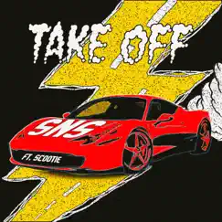 Take Off (feat. Scootie & Sns) - Single by Jazzfeezy album reviews, ratings, credits