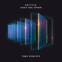 OMG (Remix Package, Pt. 1) - EP by Gryffin & Carly Rae Jepsen album reviews, ratings, credits