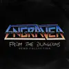 From the Dungeons: Demo Collection album lyrics, reviews, download