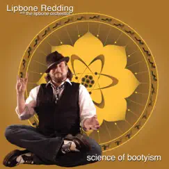 Science of Bootyism by Lipbone Redding album reviews, ratings, credits