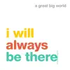 i will always be there - Single album lyrics, reviews, download