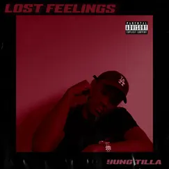 Lost Feelings - EP by Yung Tilla album reviews, ratings, credits