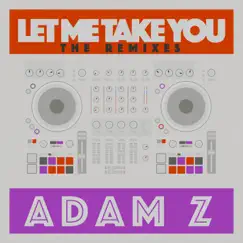 Let Me Take You (Trance Edit Mix) Song Lyrics