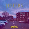 Jesters - Single album lyrics, reviews, download