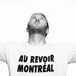 Au revoir Montréal by Fred Fresh album reviews, ratings, credits
