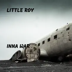 Inna War - Single by Little Roy album reviews, ratings, credits
