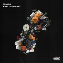 M’ama O Non Chiama - Single by Sciabola album reviews, ratings, credits