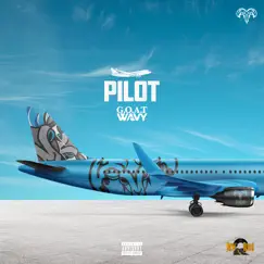 Pilot - Single by G.O.A.T Wavy album reviews, ratings, credits