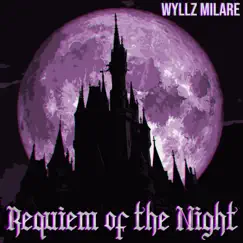 Requiem of the Night by Wyllz Milare album reviews, ratings, credits