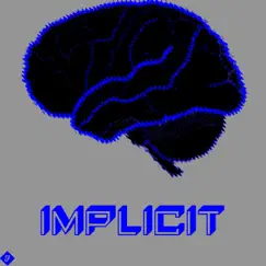 Implicit - Single by Markeith Black album reviews, ratings, credits