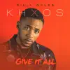 Give It All (feat. Ghanaian Stallion) - Single album lyrics, reviews, download