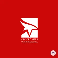 Warning Call (Theme from Mirror's Edge Catalyst) - Single by CHVRCHES album reviews, ratings, credits