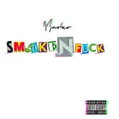 Smoke N F**k Song Lyrics