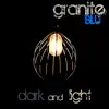 Dark and Light album lyrics, reviews, download