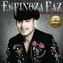 Canciones Que Duelen by Espinoza Paz album reviews, ratings, credits