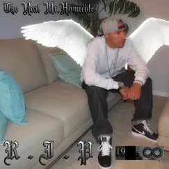 R.I.P - Single by The Real Mr. Homicide album reviews, ratings, credits