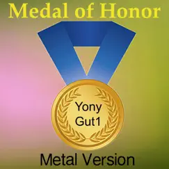 Medal of Honor (Metal Version) Song Lyrics