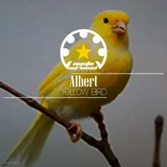 Yellow Bird - Single by A1bert album reviews, ratings, credits