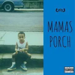 Mamas Porch - Single by Otitọ album reviews, ratings, credits